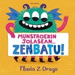 Munstroekin jolasean__zenbatu! de Flavia Z. Drago 