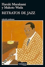 Retratos de jazz de Haruki Murakami y Makoto Wada