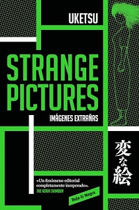 Strange pictures de Uketsu 