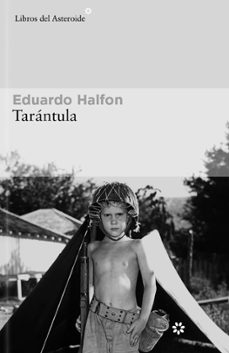 Tarántula de Eduardo Halfon