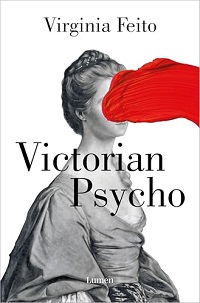 Victorian Psycho de Virginia Feito