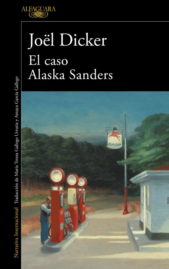 El caso de Alaska Sanders, Joël Dicker