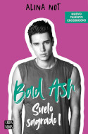 Bad Ash: suelo sagrado, Alina Not