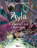 Ayla: el Clan del Oso Cavernario 