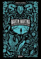 Martin Martina eta urrezko orraziaren misterioa 