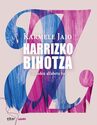 Harrizko bihotza : taupaden alfabeto bat