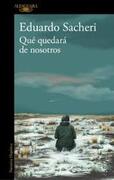 Qué quedará de nosotros