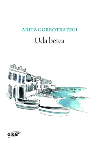 Uda betea. Aritz Gorrotxategi