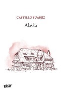 Alaska / Castillo Suarez
