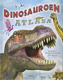 Dinosauroen atlasa / María Lorente