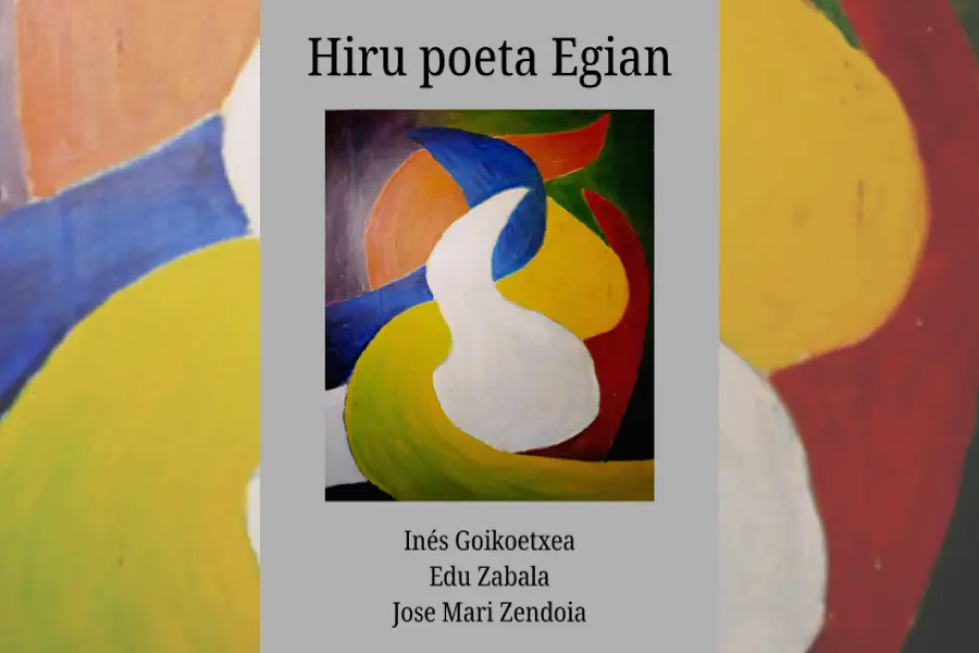 Hiru poeta Egian