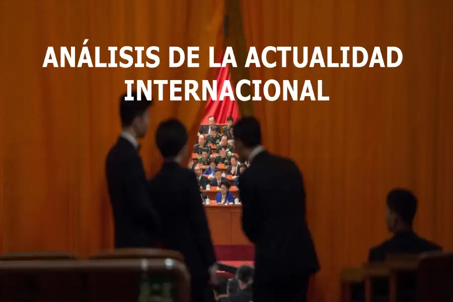 Análisis de la actualidad internacional