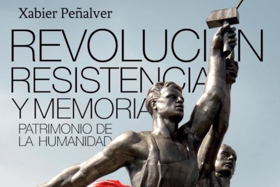 Portada del libro Revolución, resistencia y memoria de Xabier peñalver