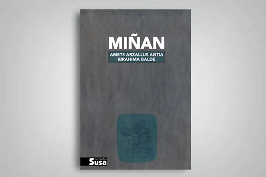 Ibrahima Balde eta Amets Arzallusen Miñan liburuaren azala