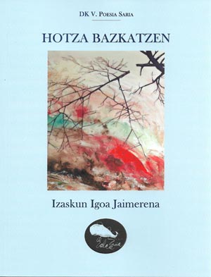 Izaskun Igoa: Hotza bazkatzen