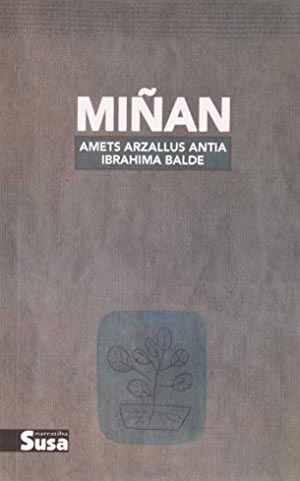 Amets Arzallus - Ibrahima Balde: Miñan