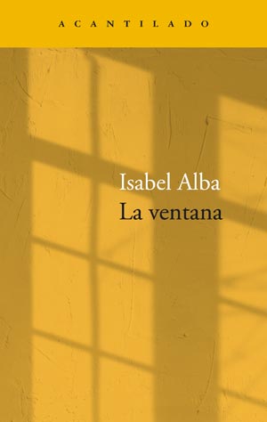 Isabel Alba: La ventana